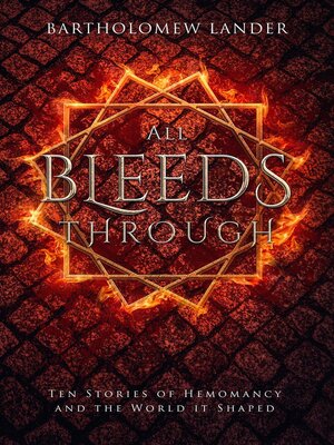 cover image of All Bleeds Through